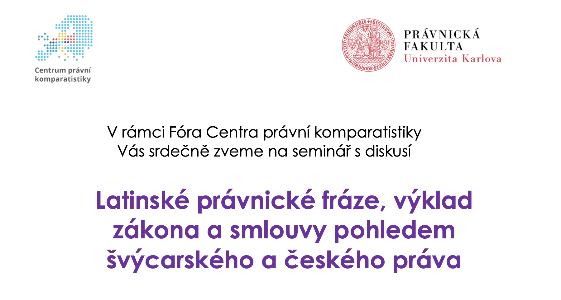 Latinské právnické fráze, výklad zákona a smlouvy pohledem švýcarského a českého práva