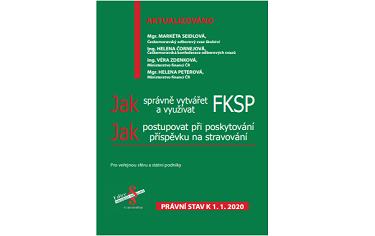 Knižní novinky: Jak správně vytvářet a využívat FKSP - Jak postupovat při poskytování příspěvku na stravování