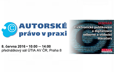 Autorské právo v praxi III. - Elektronické publikování a digitalizace odborné a vědecké literatury