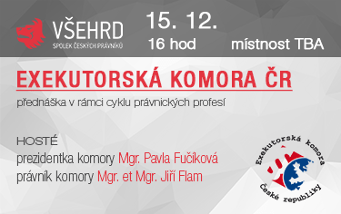Cyklus právnických profesí: EXEKUTORSKÁ KOMORA ČR