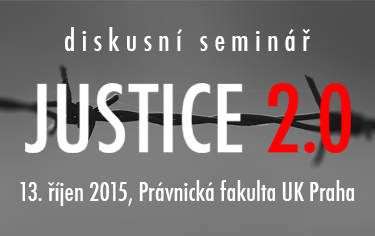 JUSTICE 2.0: spravedlnost pro nepromlčitelné zločiny komunismu
