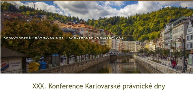 XXX. Konference Karlovarské právnické dny