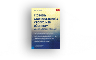 Knižní novinky: Cizí měny a kurzové rozdíly v podvojném účetnictví – výklad a řešené příklady 2017