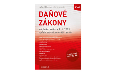 Knižní novinky: Daňové zákony v úplném znění k 1. 1. 2019 s přehledy a komentáři změn
