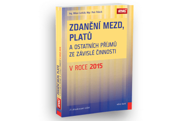 Knižní novinky: Zdanění mezd, platů a ostatních příjmů ze závislé činnosti v roce 2015