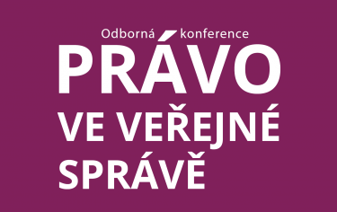 Konference Právo ve veřejné správě, již posedmé