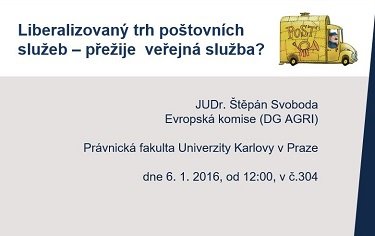 Liberalizovaný trh poštovních služeb – přežije veřejná služba?