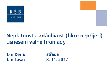 Neplatnost a zdánlivost (fikce nepřijetí) usnesení valné hromady