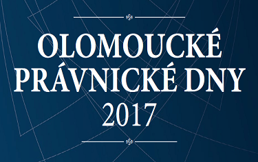 OLOMOUCKÉ PRÁVNICKÉ DNY 2017