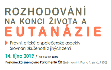 Rozhodování na konci života a eutanázie  - právní, etické a společenské aspekty. Srovnání zkušeností z jiných zemí