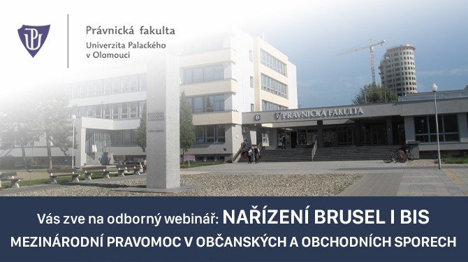 NAŘÍZENÍ BRUSEL IBIS – mezinárodní pravomoc v občanských a obchodních sporech