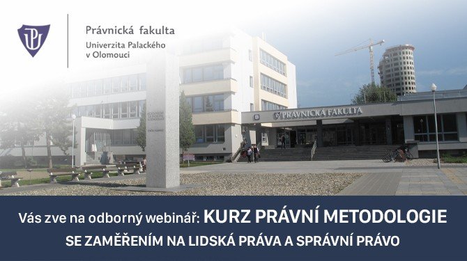 Kurz právní metodologie se zaměřením na lidská práva a správní právo