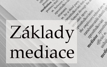 Základy mediace